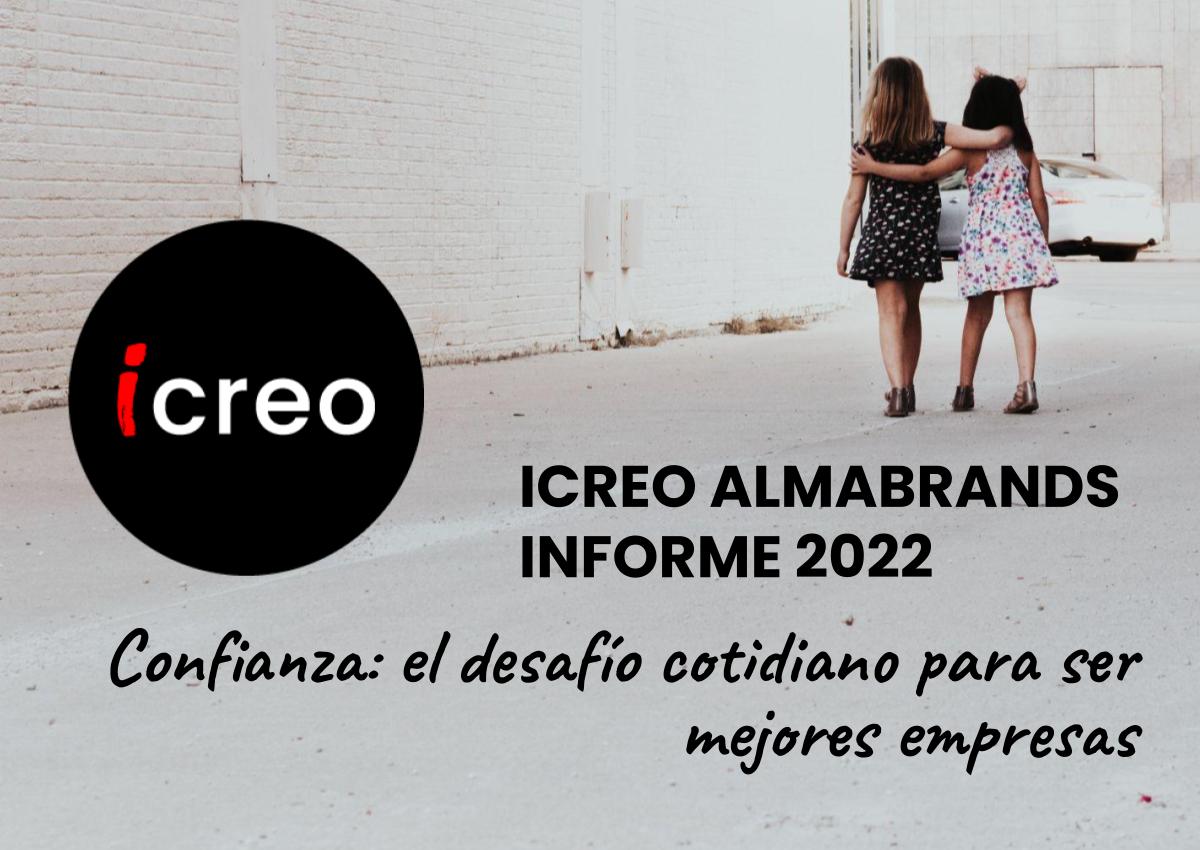 ICREO 2022 | «Confianza: el desafío cotidiano para ser mejores empresas»