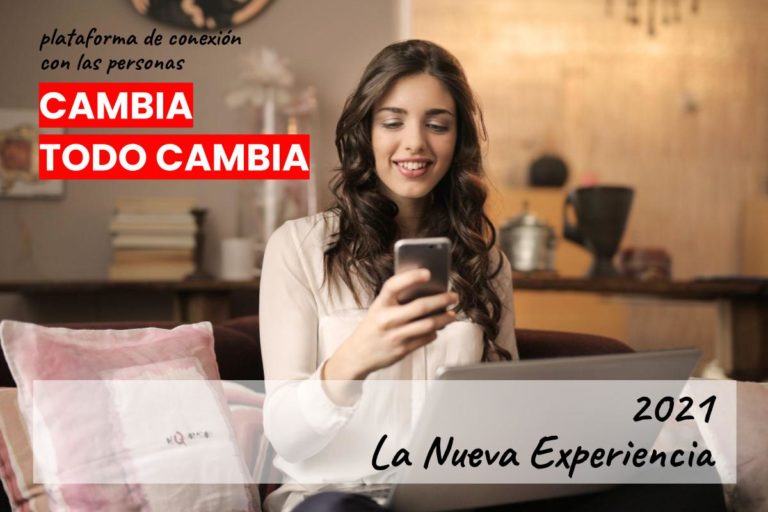 Cambia Todo Cambia 2021 | La nueva experiencia