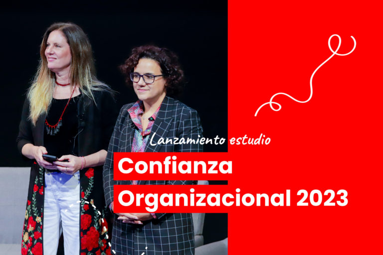 Evento de lanzamiento Estudio Confianza Organizacional 2023
