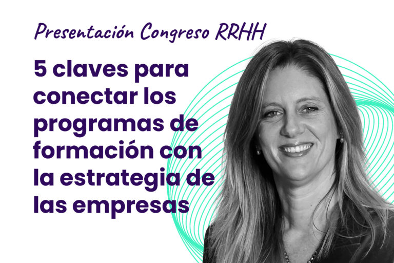 5 sugerencias para fortalecer la conexión entre los programas de aprendizaje al interior de las empresas con sus estrategias