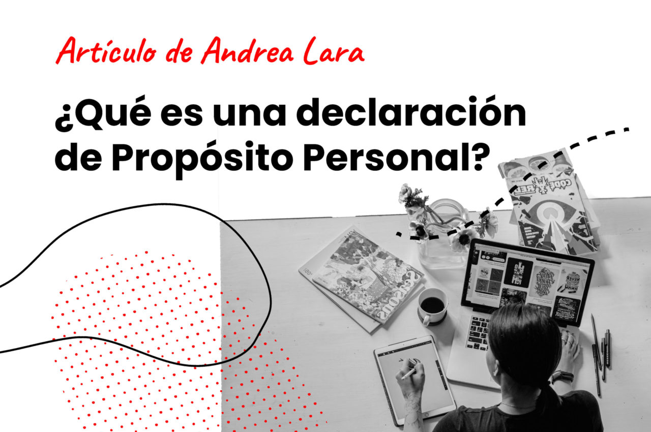 ¿Qué es una declaración de Propósito Personal?